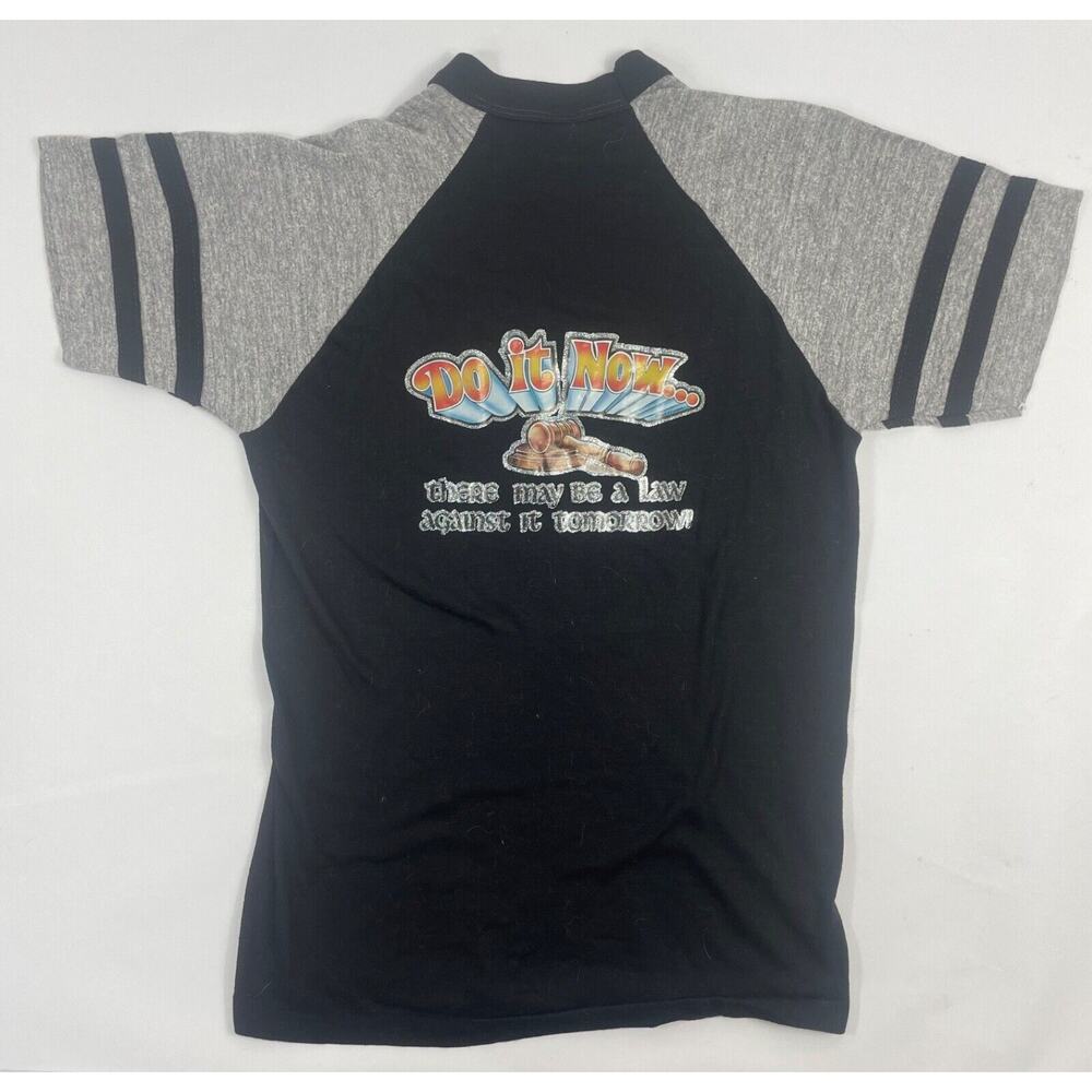 Vintage OOAK Ralph "Do It Now It Could Be Illegal Tomorrow" Single Stitch M 80s
